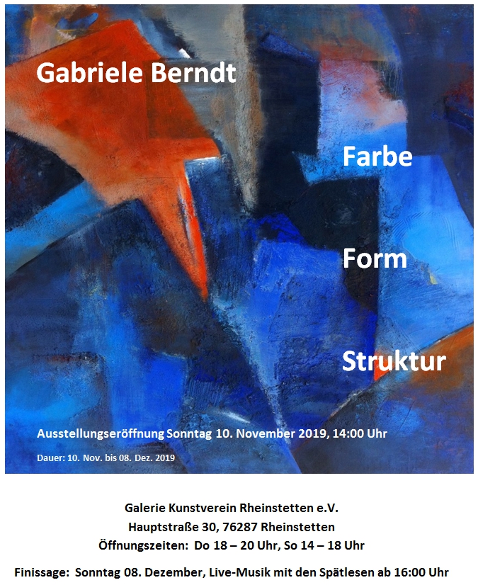 Ausstellung von Gabriele Berndt - Farbe, Form, Struktur